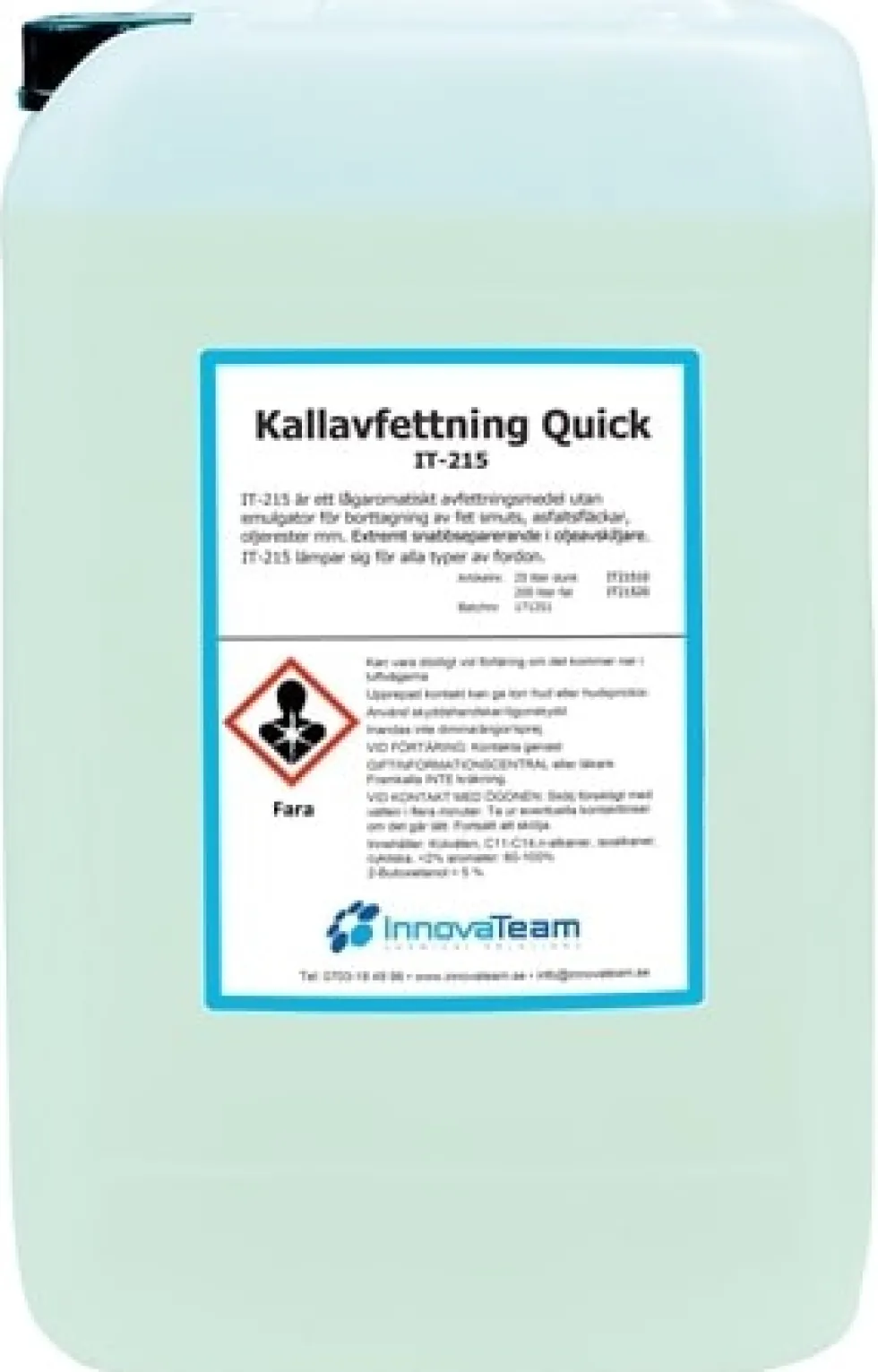 Kallavfettning Quick 25L